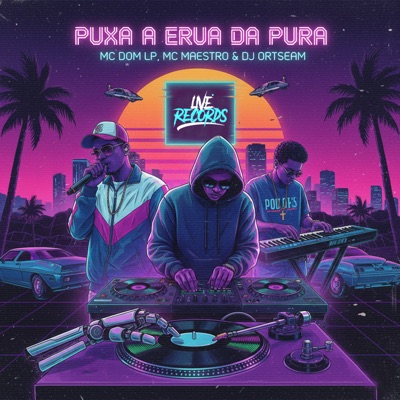 Puxa a Erva da Pura (feat. DJ ORTSEAM) - Single