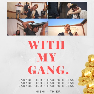 With My Gang - Single