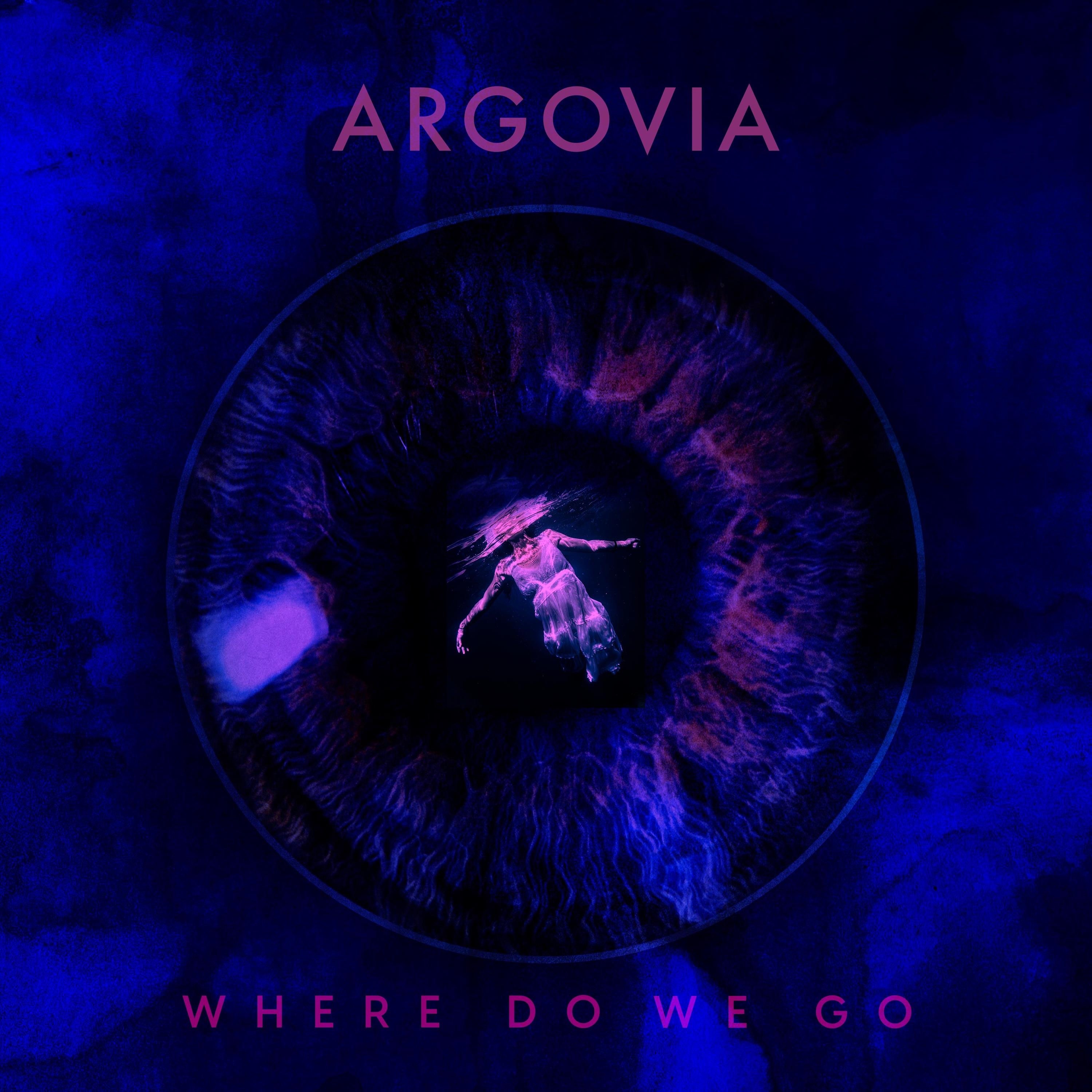 Argovia - Where Do We Go