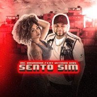 Sento Sim - Single - MC BRUNINHA PS & Mc Vitinho Vibe