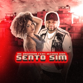 Sento Sim MC BRUNINHA PS & Mc Vitinho Vibe