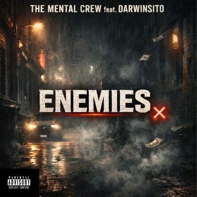 Enemies (feat. Darwinsito) - Single