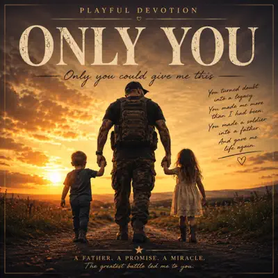 Ascolta 'Only You - Single' di Playful Devotion