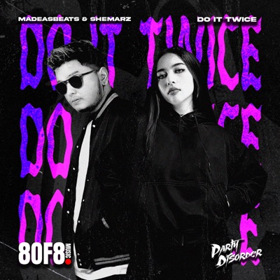 Do It Twice (feat. SHEMARZ) - Single