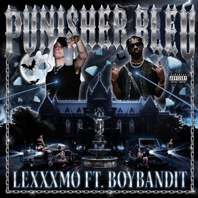 PUNISHER BLEU (feat. Boybandit) - Single