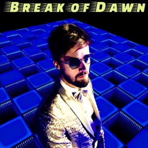 Break of Dawn (feat. Hadrien Feraud & Ed.1t)