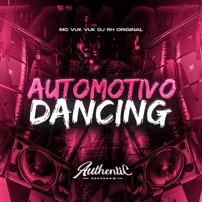 Automotivo Dancing (feat. Mc Vuk Vuk) - Single