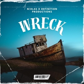 Wreck N!XL4S & Definition Productions
