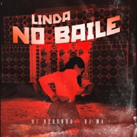 Linda no Baile - Single - Mc Nerynho & DJ M4
