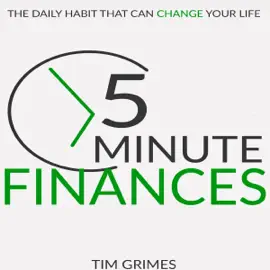 Five Minute Finances: The Daily Habit That Can Change Your Life (Unabridged)