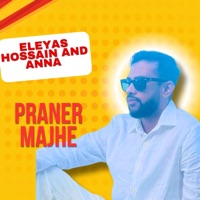 Praner Majhe - Single - Eleyas Hossain