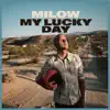 My Lucky Day