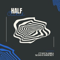Half Clutch (feat. KST Kabiba, Siano & Smoukey) - Single - Mxsh