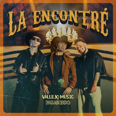La Encontré - Single