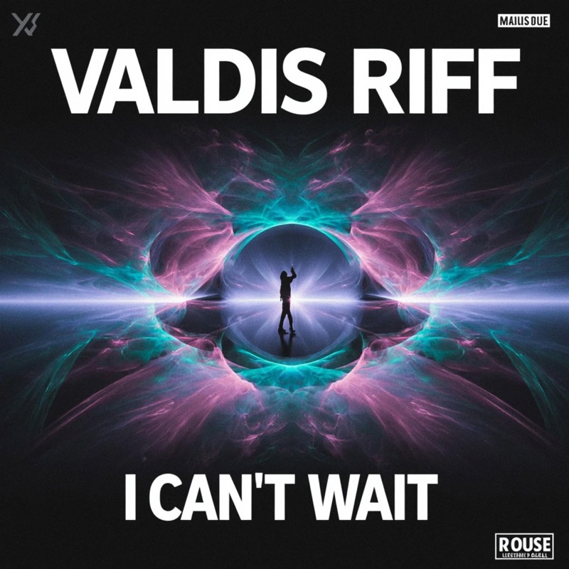 I Can't Wait (Euro Dance) - Valdis Riff: Song Lyrics, Music Videos ...