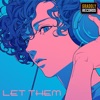 Let Them Go