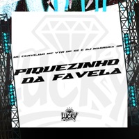 Piquezinho da Favela - Single - MC Cervejão & MC VTR DE OZ