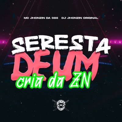 Seresta de um Cria da Zn - Single