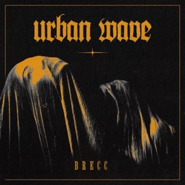 Urban Wave Brecc