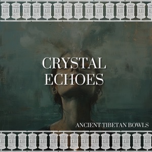 Crystal Echoes: Singing Bowl for Clarity