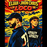 LoCo (feat. ELIAH) - Single - Jhon Chris