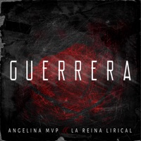 Guerrera - Single - Angelina Mvp & La Reina Lirical