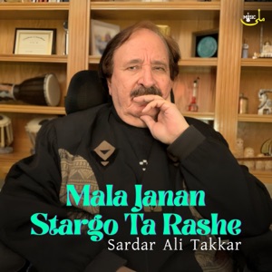 Mala Janan Stargo Ta Rashe