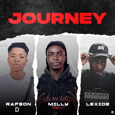 Journey (feat. Rafson D & Lexide) - Single