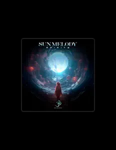 聆聽 Sun Melody、觀看音樂影片、閱讀小傳、查看巡演日期等！