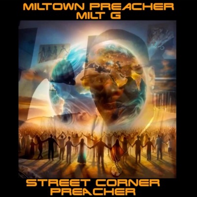 Street Corner Preacher