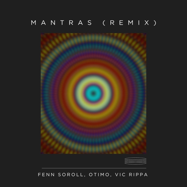 Mantras (Remix) [feat. Otimo & Vic Rippa]