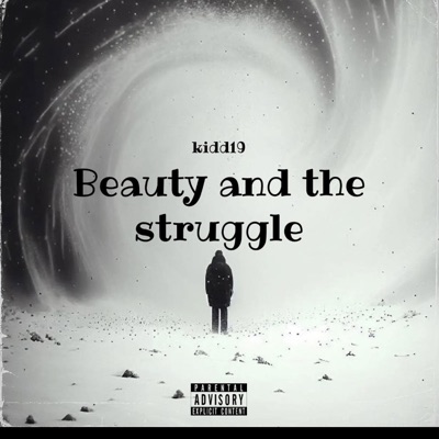 Beauty and the Struggle - Single