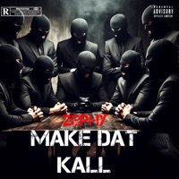 Make dat kall - Single - Zephy
