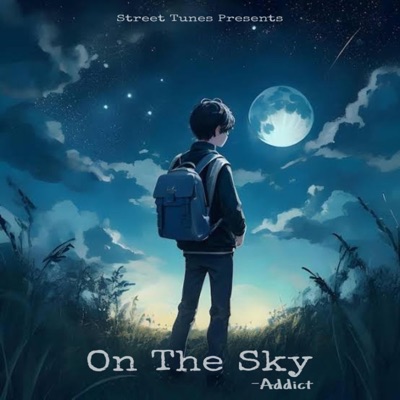 On The Sky (feat. Addict) - Single