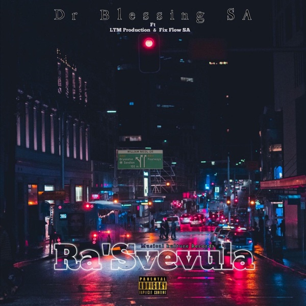 Ra'Svevula (feat. Fix Flow SA & LTM Production)