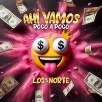 Ahí Vamos Poco A Poco - EP - Los de la Norte