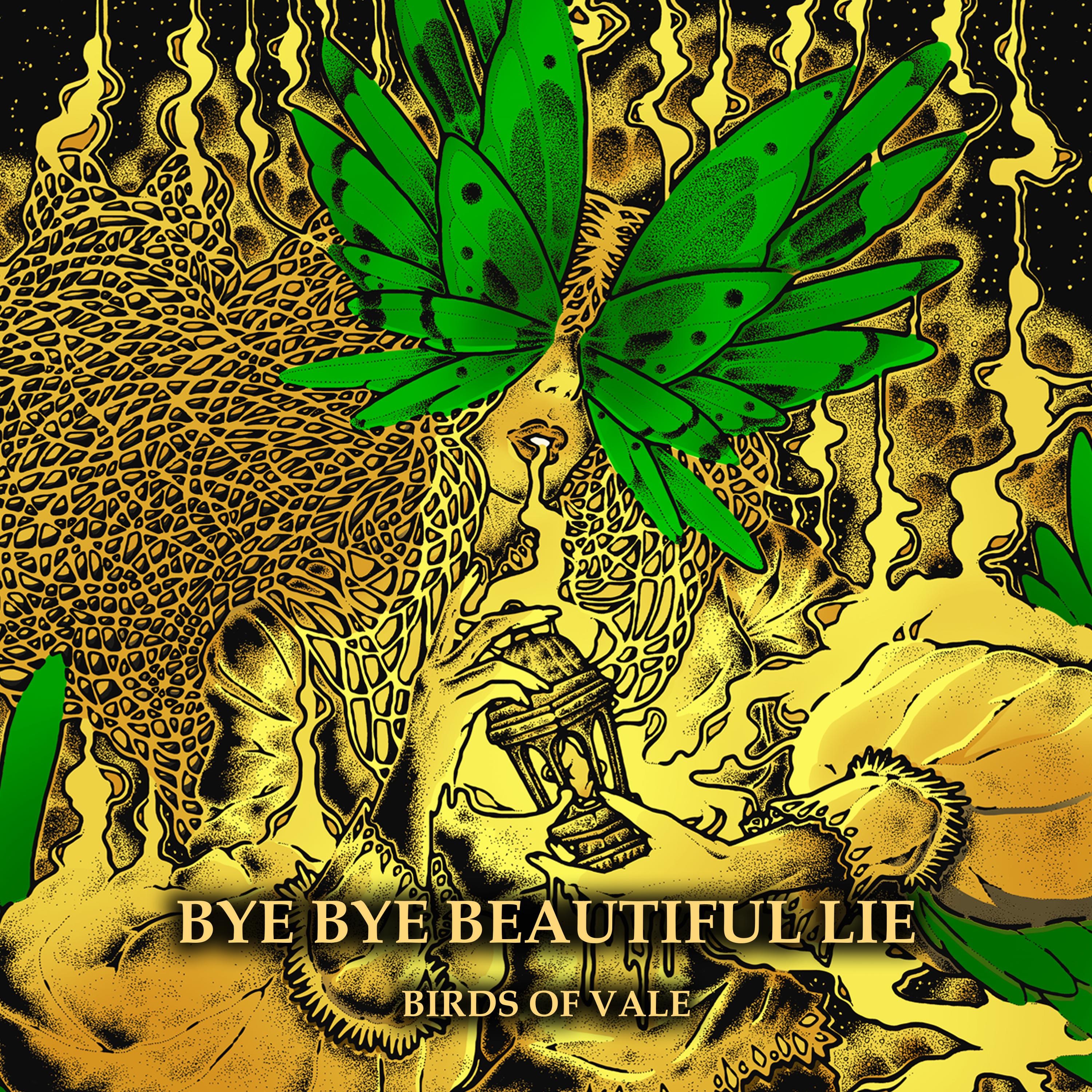 Bye Bye Beautiful Lie - Single