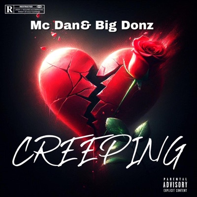 Creeping (feat. Big Donzz) - Single