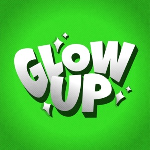 Glow Up