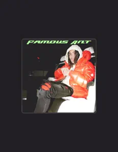 Famous Antを聴いたり、ミュージックビデオを鑑賞したり、経歴やツアー日程などを確認したりしましょう！