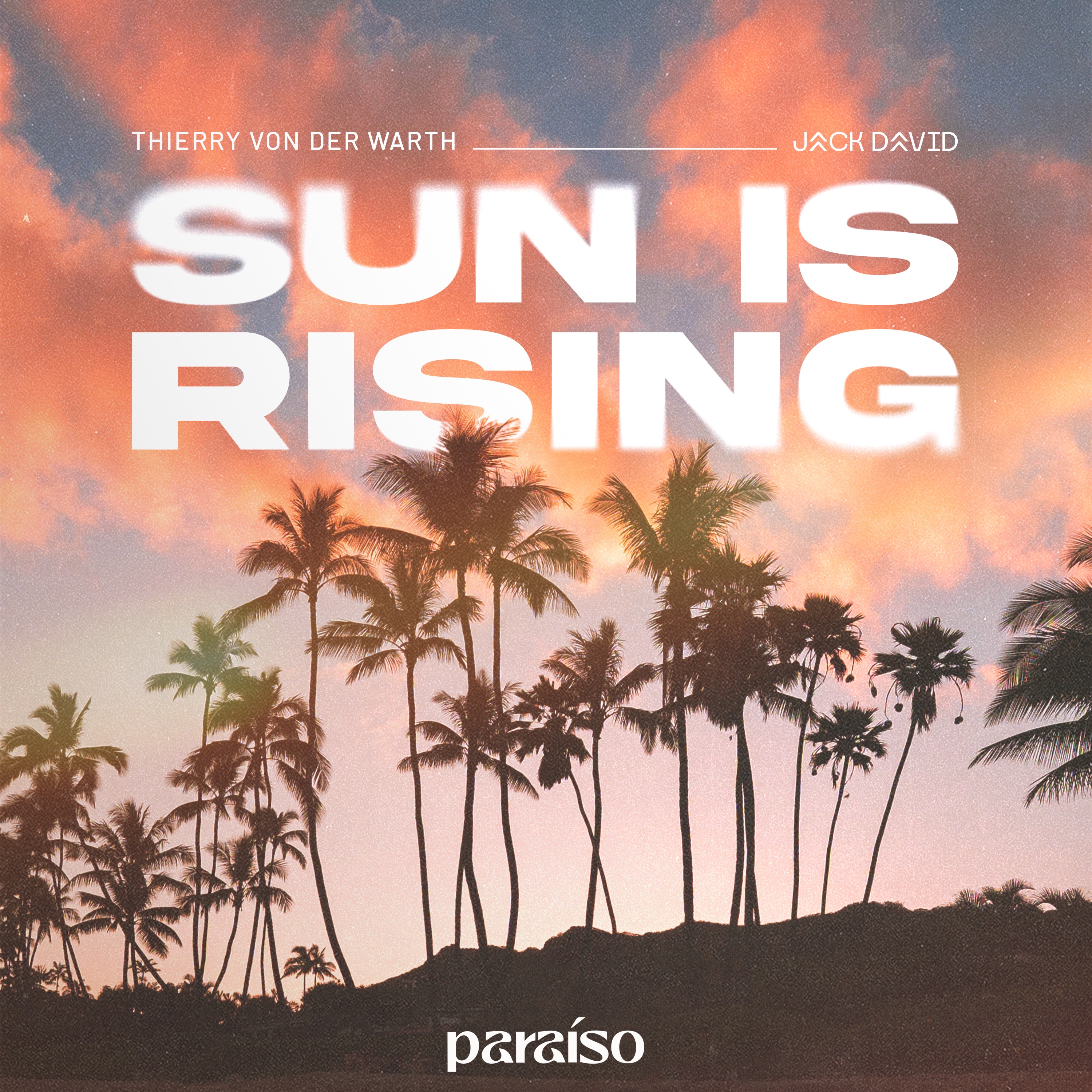 Thierry Von Der Warth, Jack David - Sun Is Rising