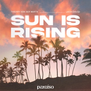 Sun Is Rising
