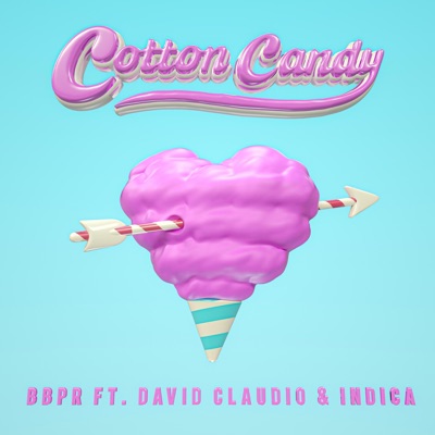 Cotton Candy (feat. David Claudio & Indica) [Radio Edit] - Single