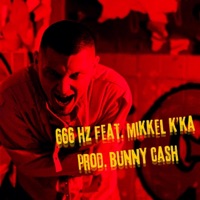 666 Hz (feat. Mikkel K'ka) - Single - Gacy