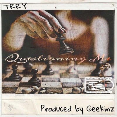 Questioning Me (feat. TRRY) - Single