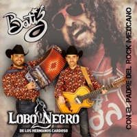 Con el padre del rock mexicano - Single - Lobo Negro de los hermanos Cardoso & Javier Bátiz