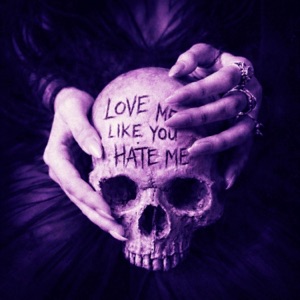 Love Me Like You Hate Me - Single
