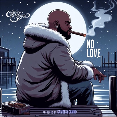 No Love (feat. Camdb & Camm+) - Single
