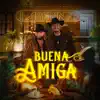 Buena Amiga