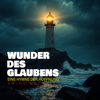 Wunder Des Glaubens - Ewige Melodien